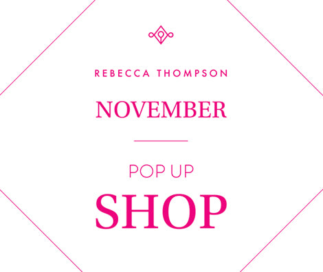 Rebecca Thompson November Melbourne Pop Up is back!