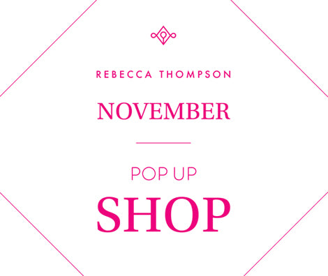 
                  Rebecca Thompson November Melbourne Pop Up is back!
                